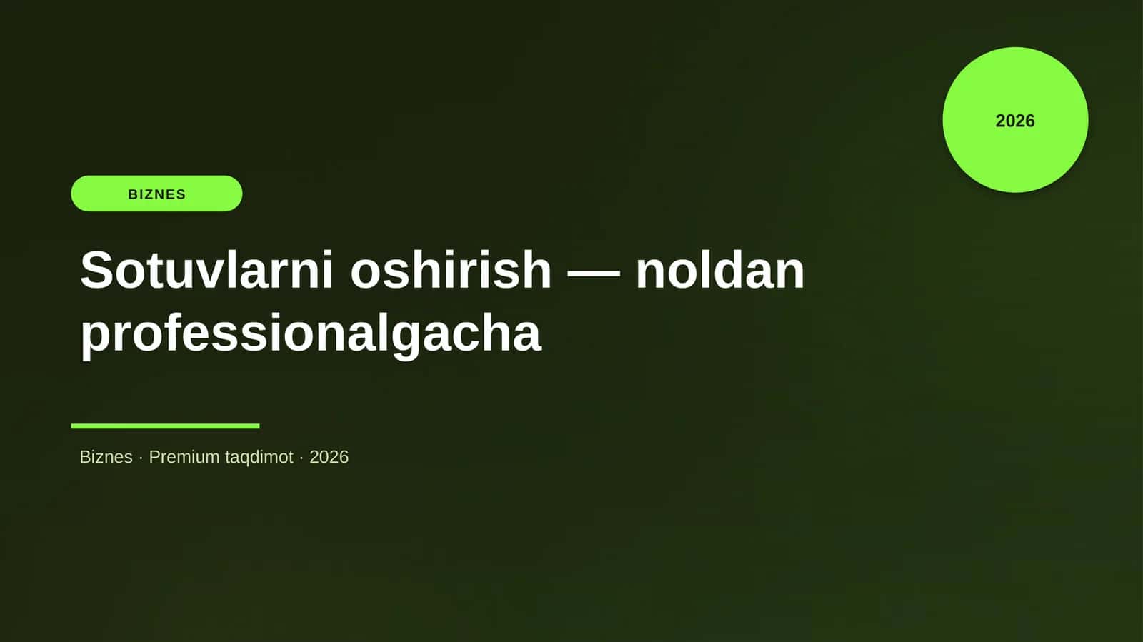 Sotuvlarni oshirish — noldan professionalgacha