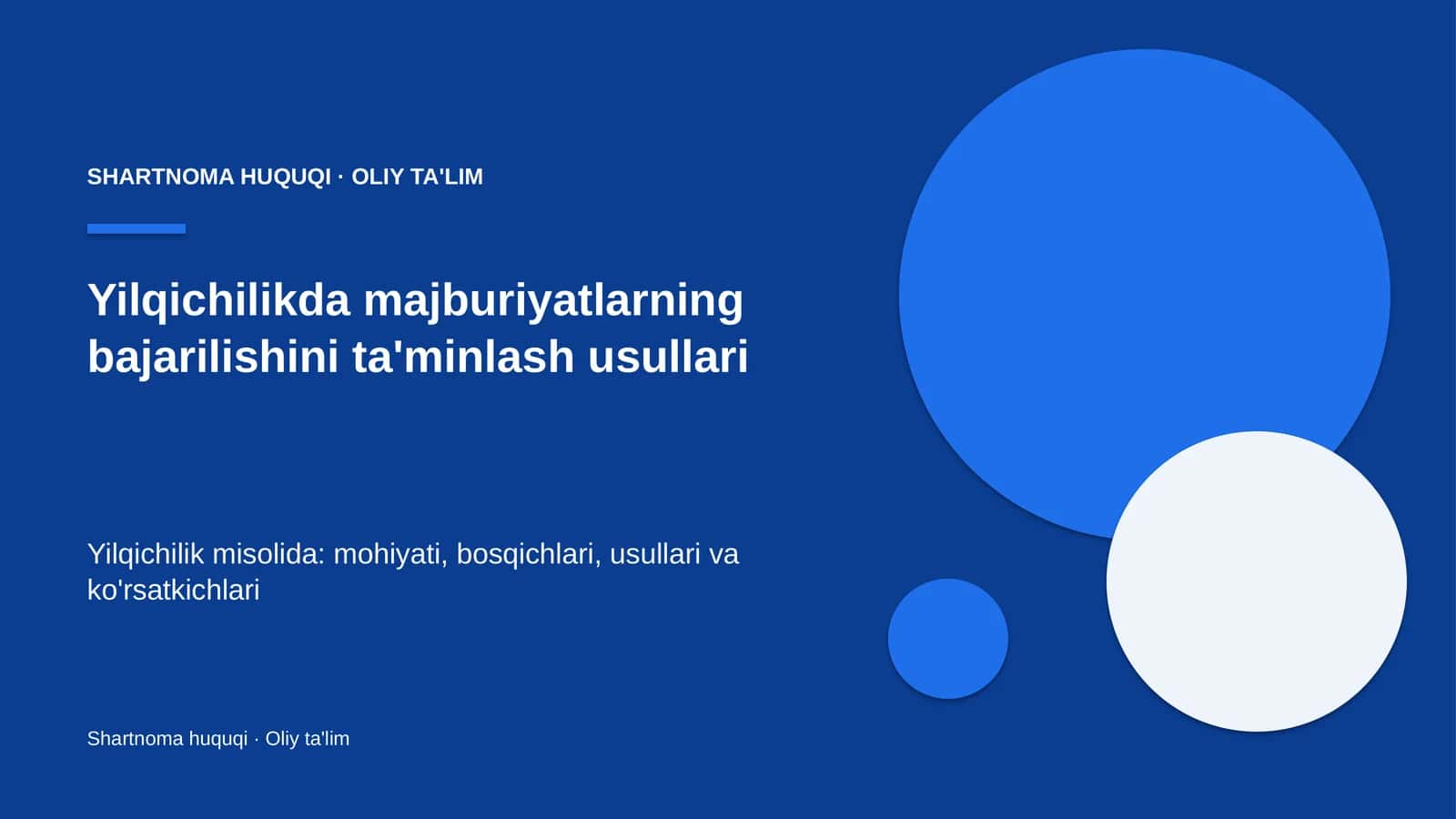 Yilqichilikda majburiyatlarning bajarilishini ta'minlash usullari