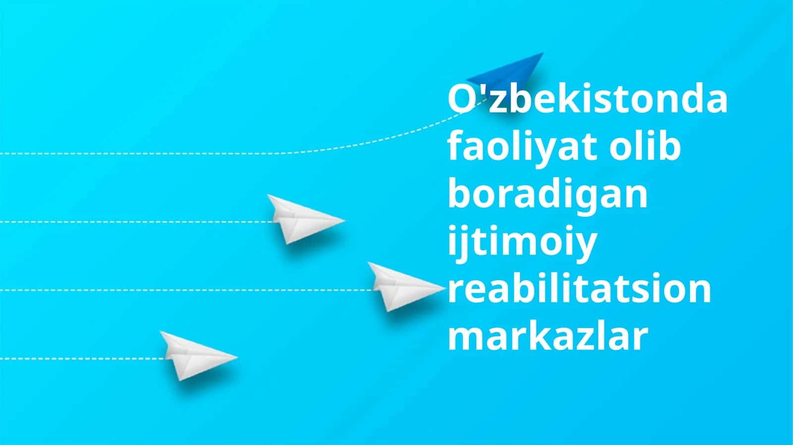 O'zbekistondagi faoliyat olib bora dgan ijtimoiy reabilitatsion markazlar