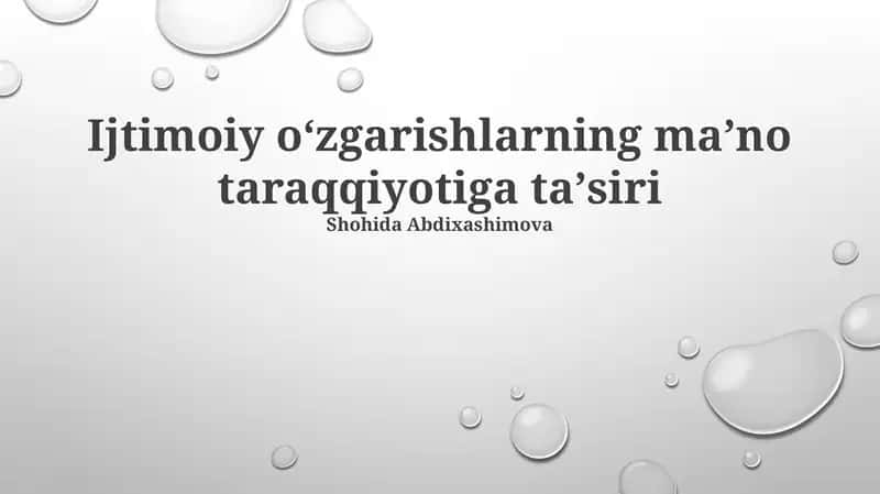 Ijtimoiy oʻzgarishlarning maʼno taraqqiyotiga taʼsiri