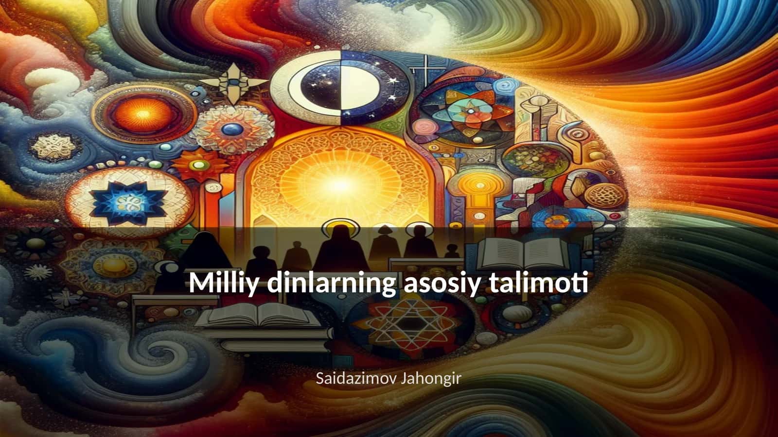 Milliy dinlarning asosiy talimoti