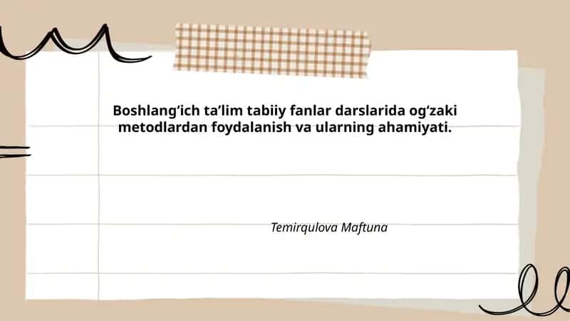 Og‘zaki metodlar turlari va ularning boshlang‘ich ta’limda qo‘llanilishi