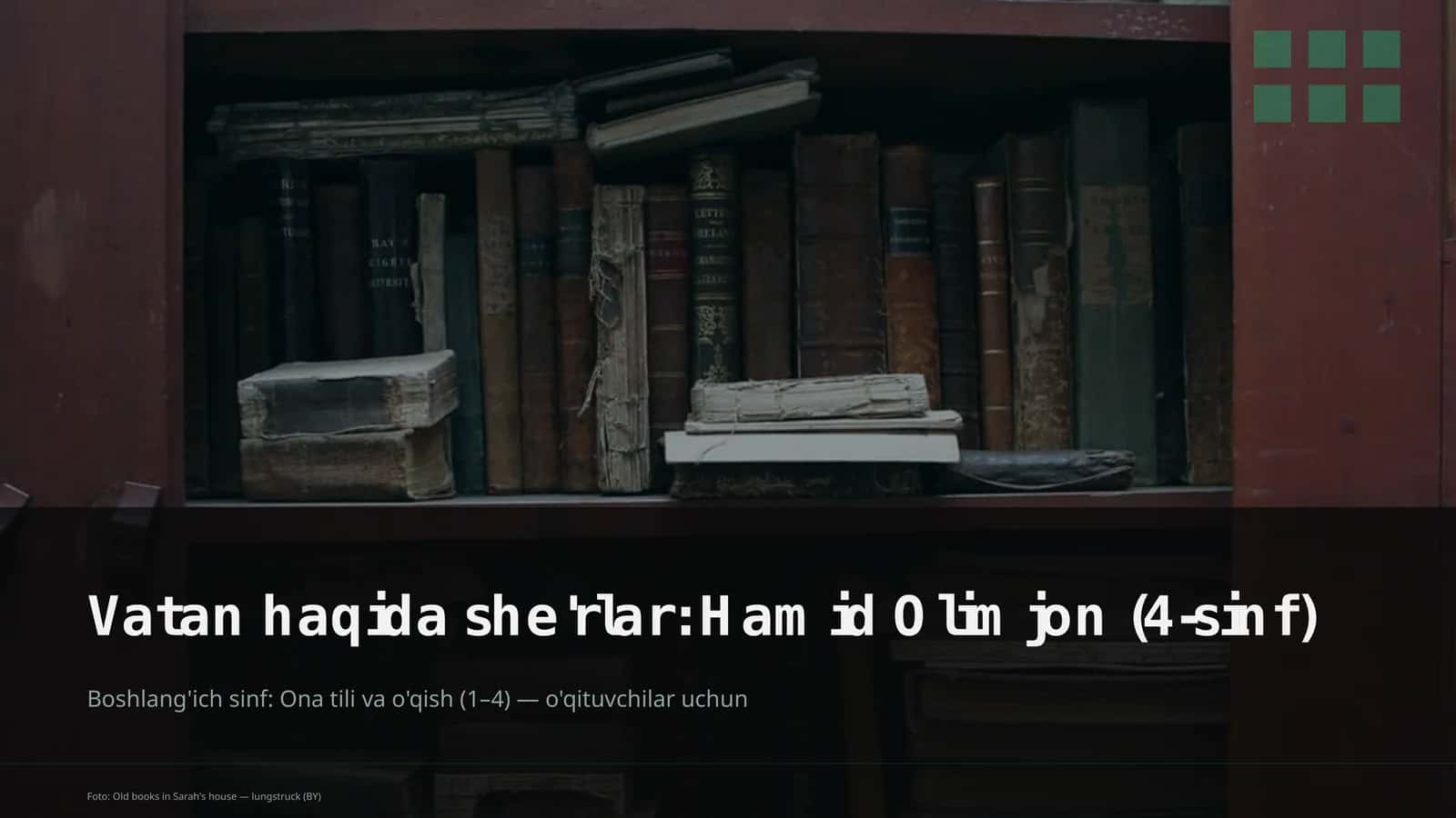 Boshlang'ich sinf: Ona tili va o'qish (1–4)