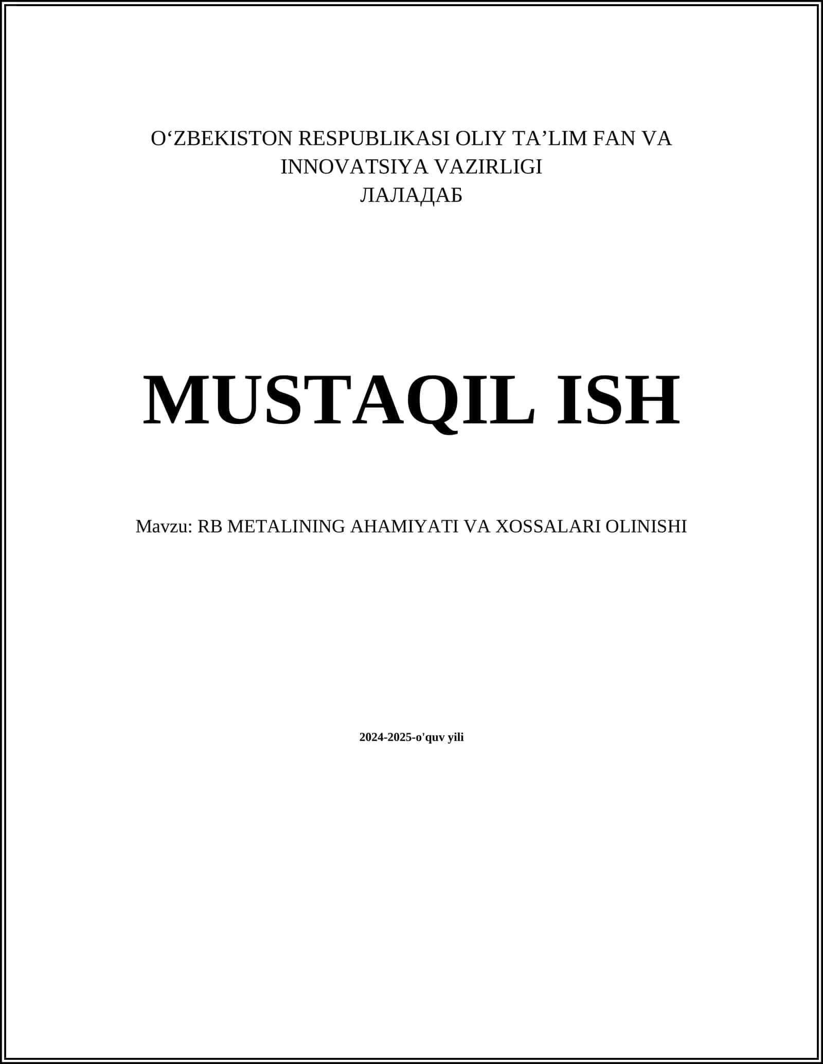 RB METALINING AHAMIYATI VA XOSSALARI OLINISHI