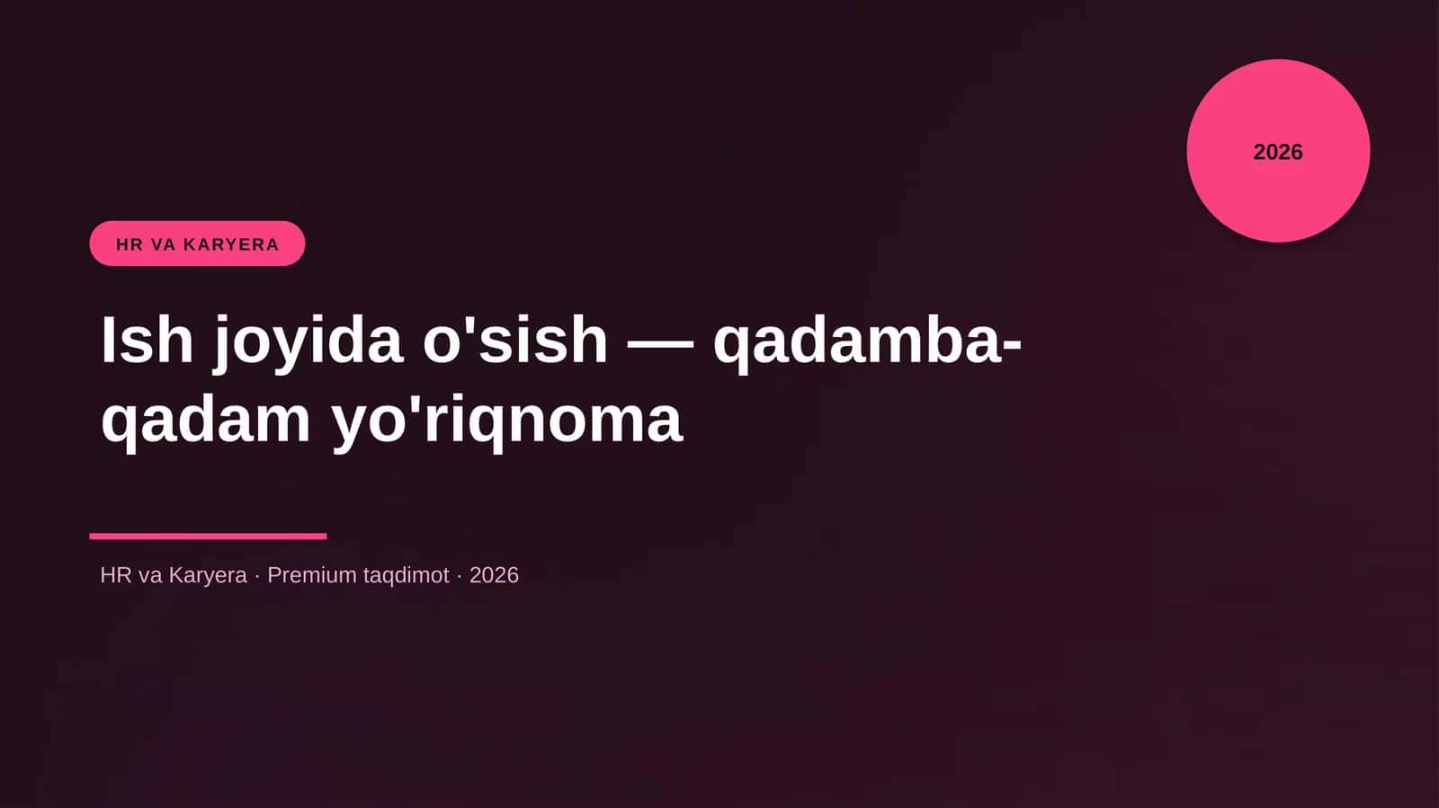 Ish joyida o'sish — qadamba-qadam yo'riqnoma