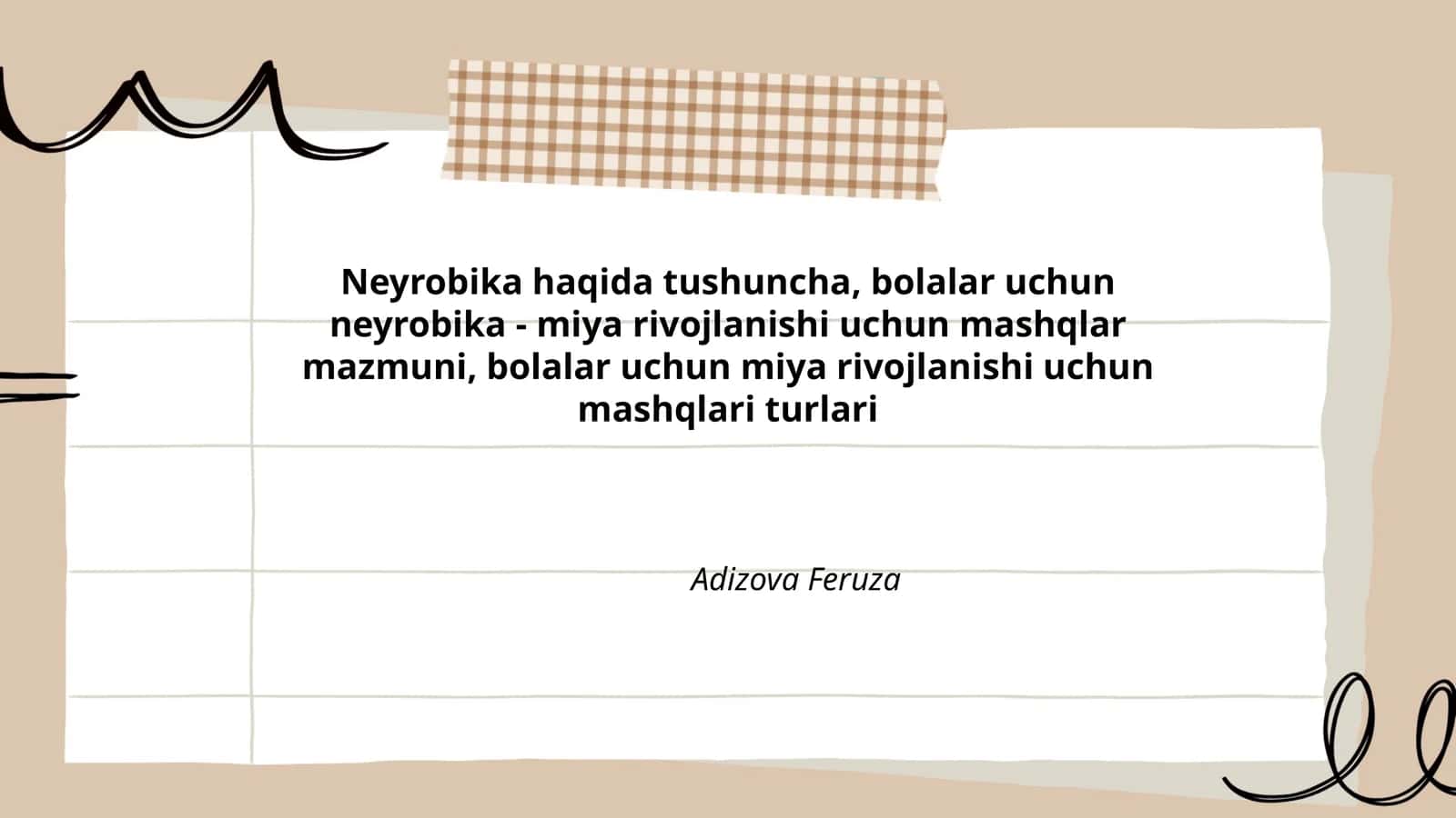 Neyrobika mashqlari bolalar uchun