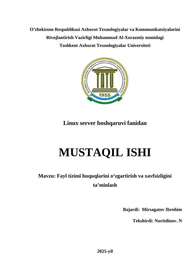 Fayl tizimi huquqlarini o‘zgartirish va xavfsizligini ta’minlash