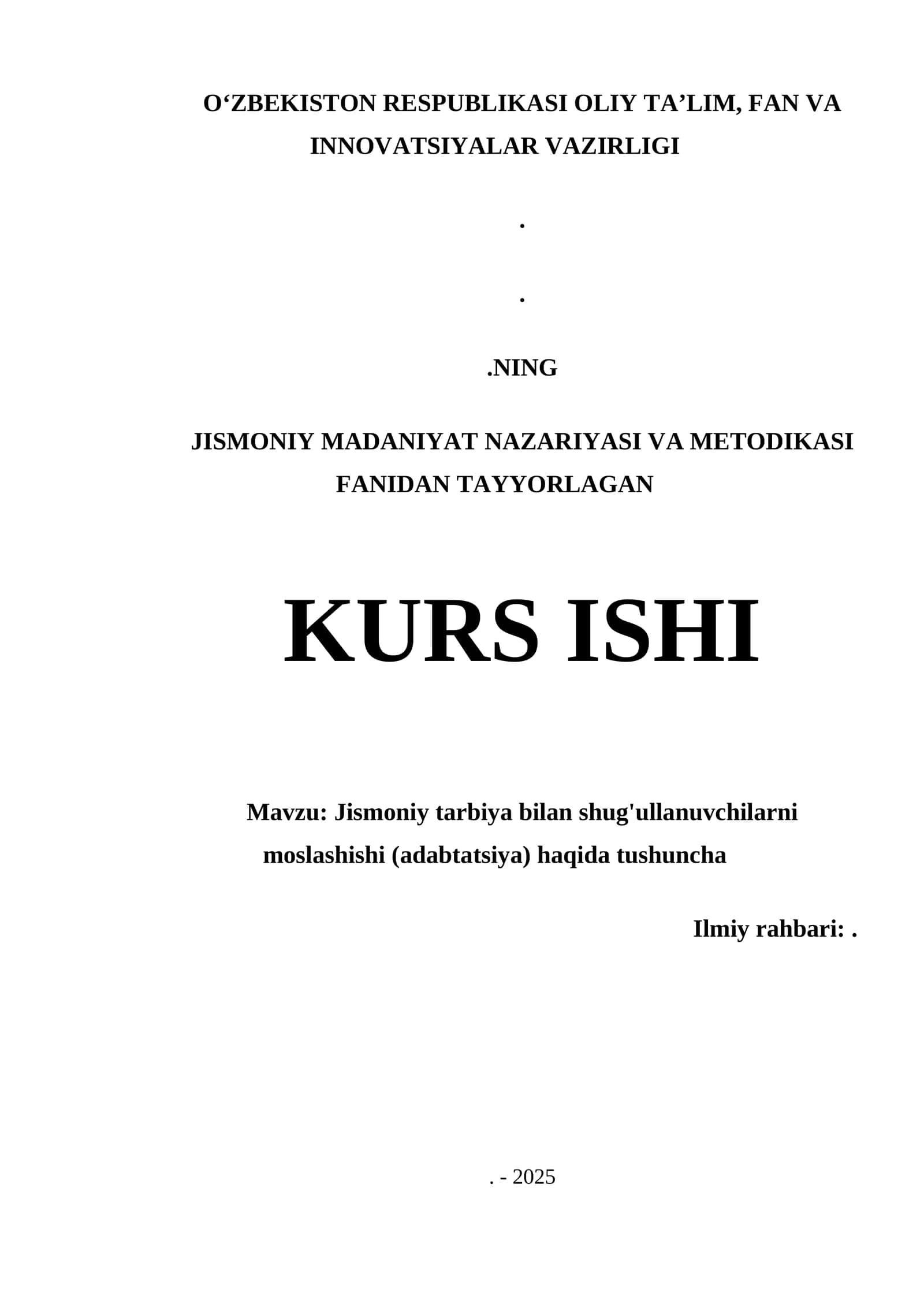 Jismoniy tarbiya bilan shug'ullanuvchilarni moslashishi (adabtatsiya) haqida tushuncha