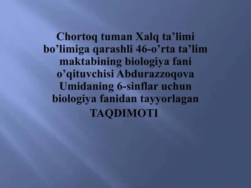 Biologiya fanidan tayyorlagan taqriz: Umumlashtiruvchi takrorlash