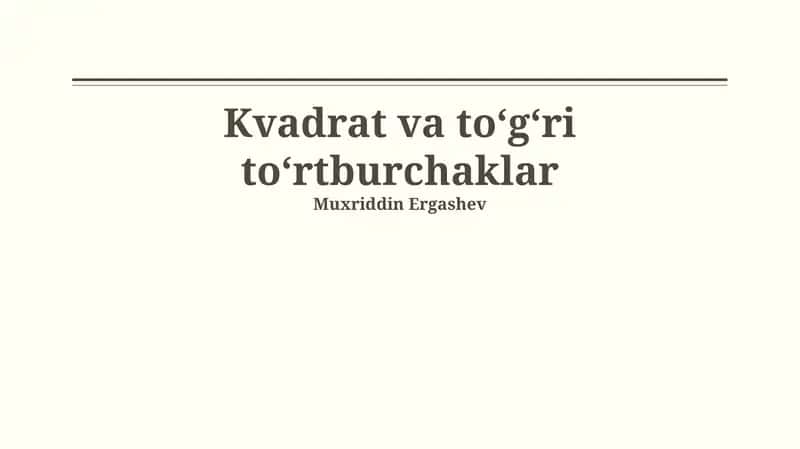 Kvadrat va To'rtburchak Ta'riflari