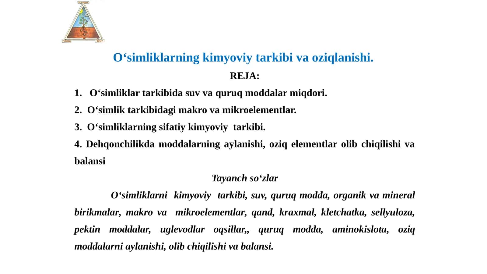 O‘simliklarning kimyoviy tarkibi va oziqlanishi