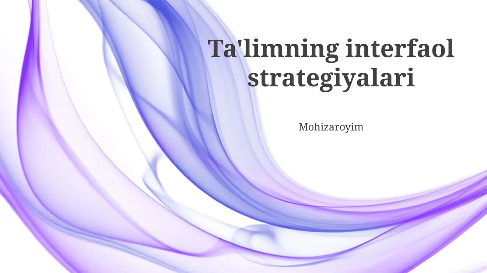 Ta'limning interfaol strategiyalari