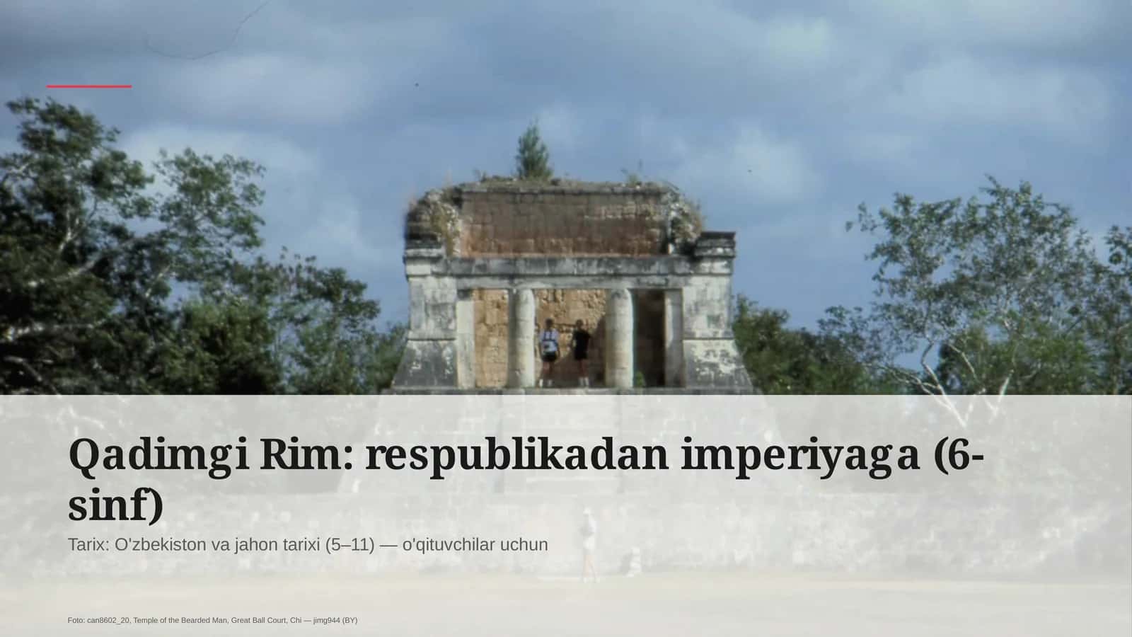 Qadimgi Rim: respublikadan imperiyaga (6-sinf)