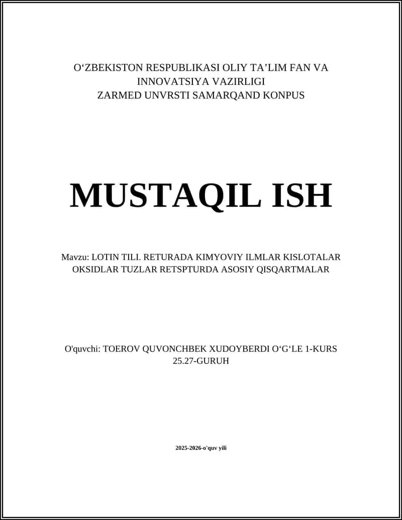 LOTIN TILI. RETURADA KIMYOVIY ILMLAR KISLOTALAR OKSIDLAR TUZLAR RETSPTURDA ASOSIY QISQARTMALAR