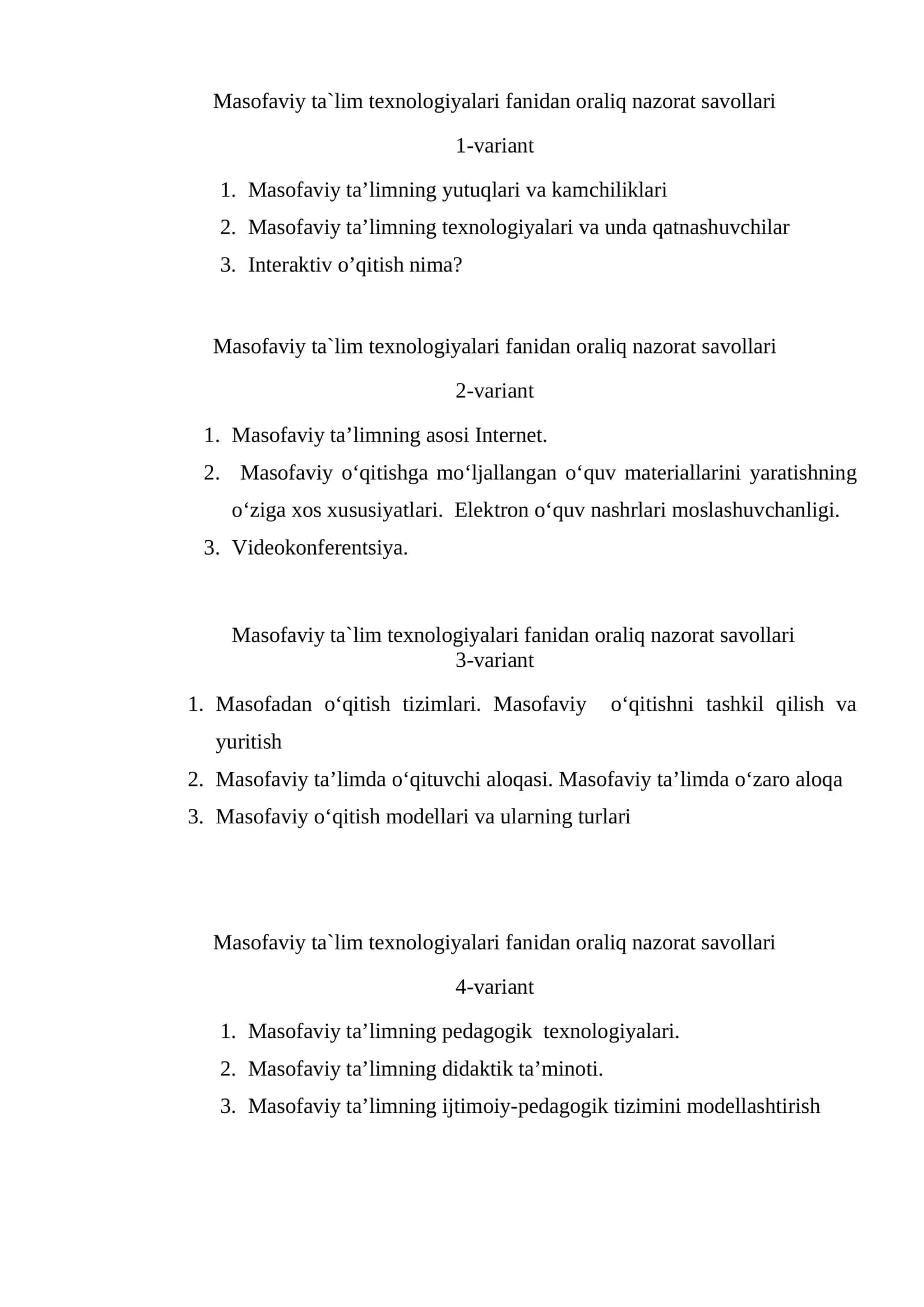 Masofaviy ta`lim texnologiyalari fanidan oraliq nazorat savollari