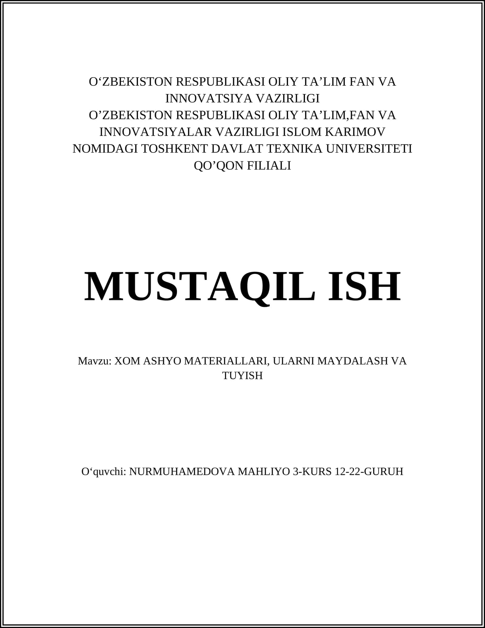 XOM ASHYO MATERIALLARI, ULARNI MAYDALASH VA TUYISH
