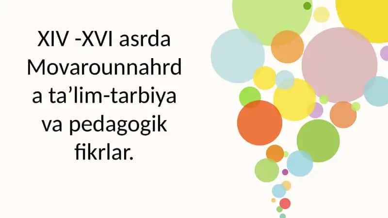 Movarounnahrda ta'lim-tarbiya va pedagogik fikrlar