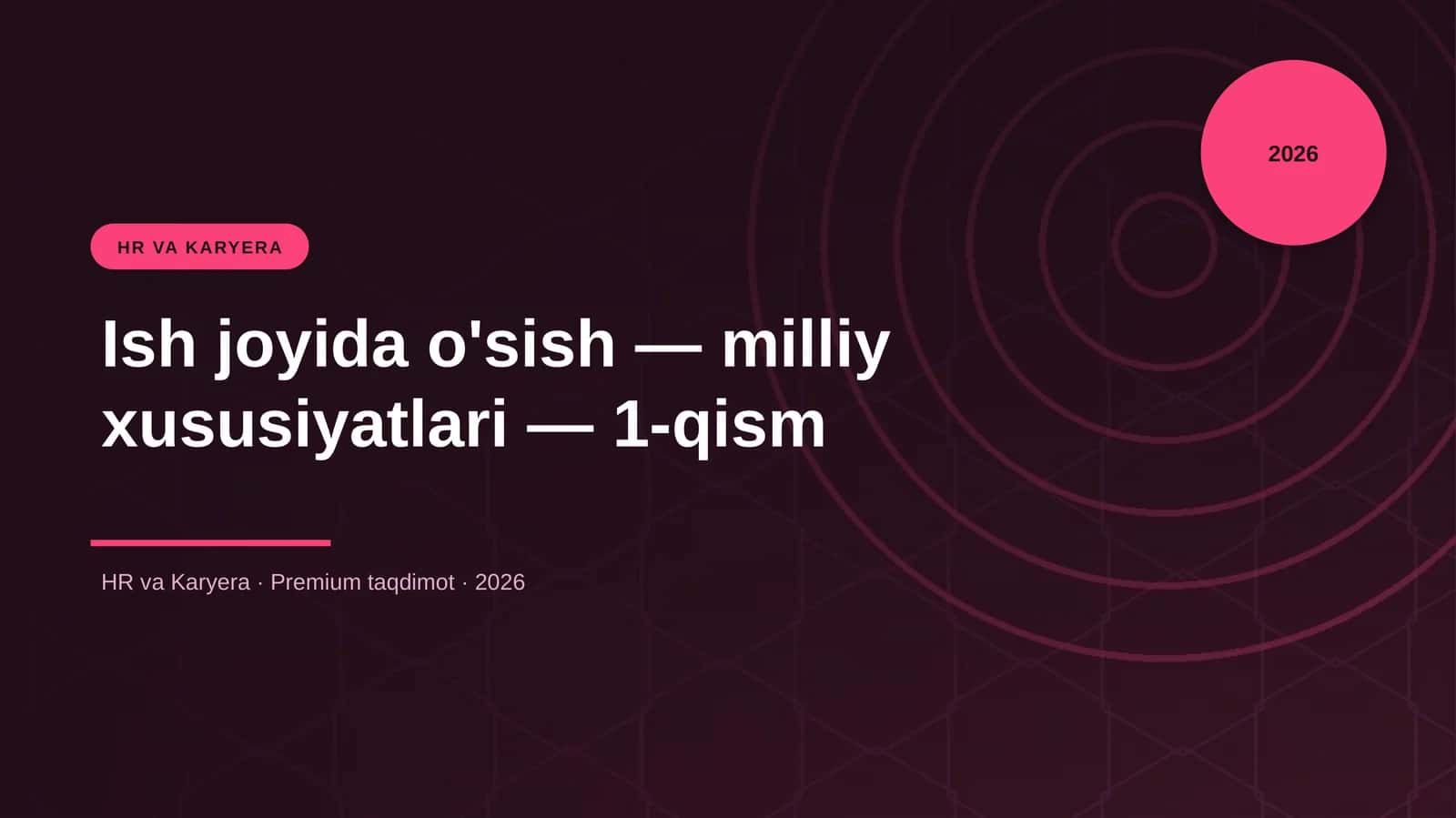 Ish joyida o'sish — milliy xususiyatlari — 1-qism