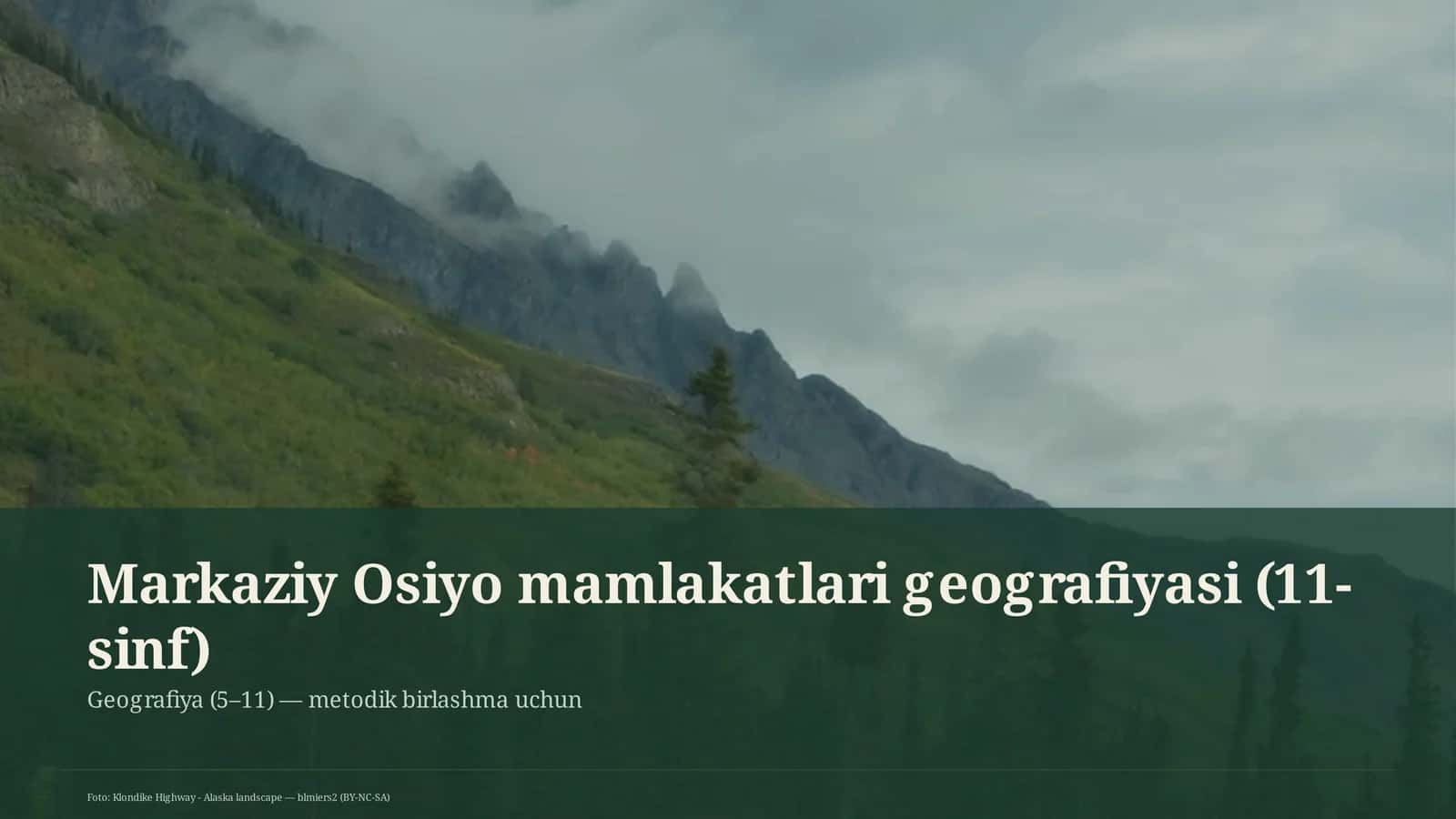 Markaziy Osiyo mamlakatlari geografiyasi (11-sinf)