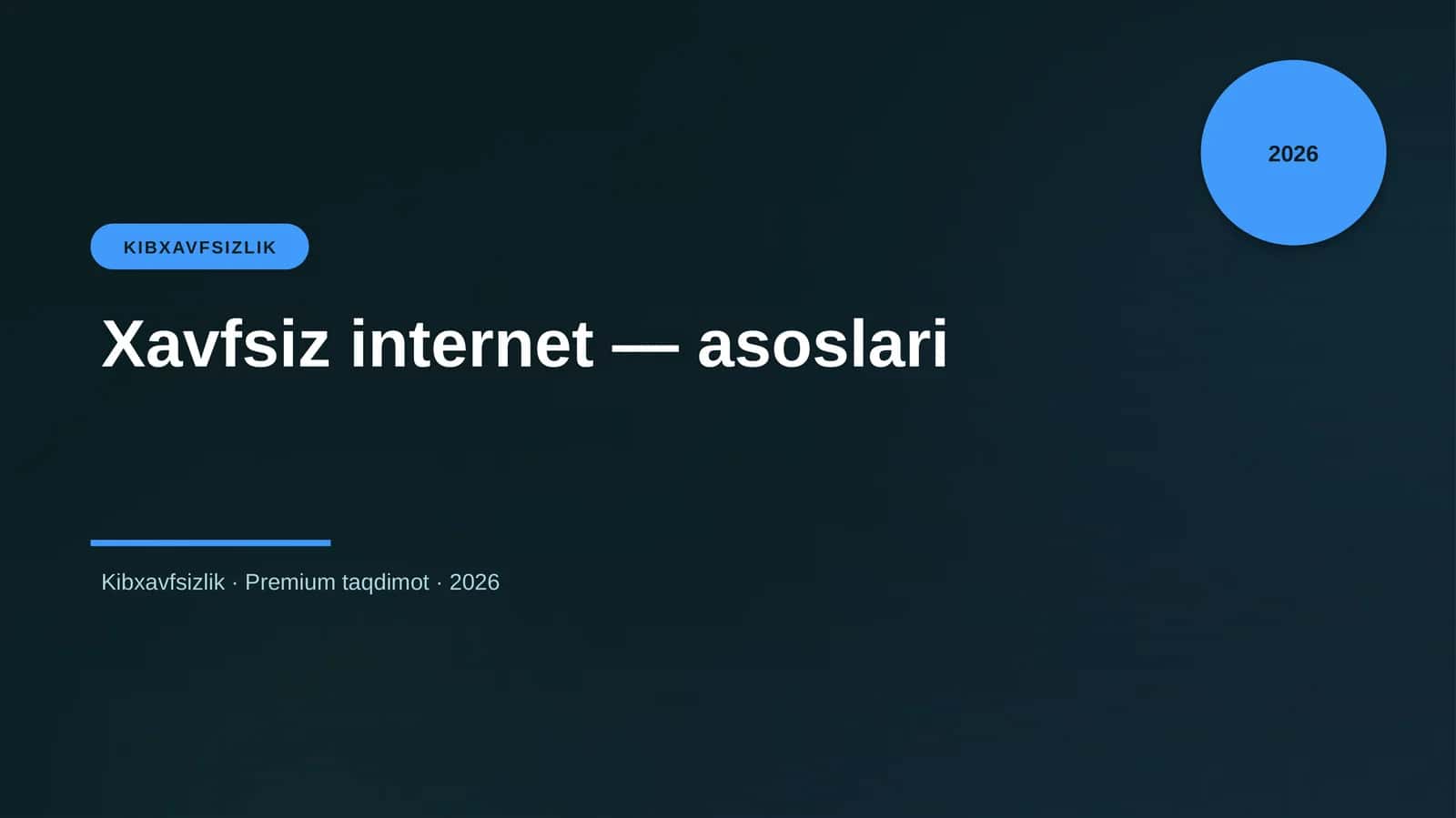 Xavfsiz internet — asoslari