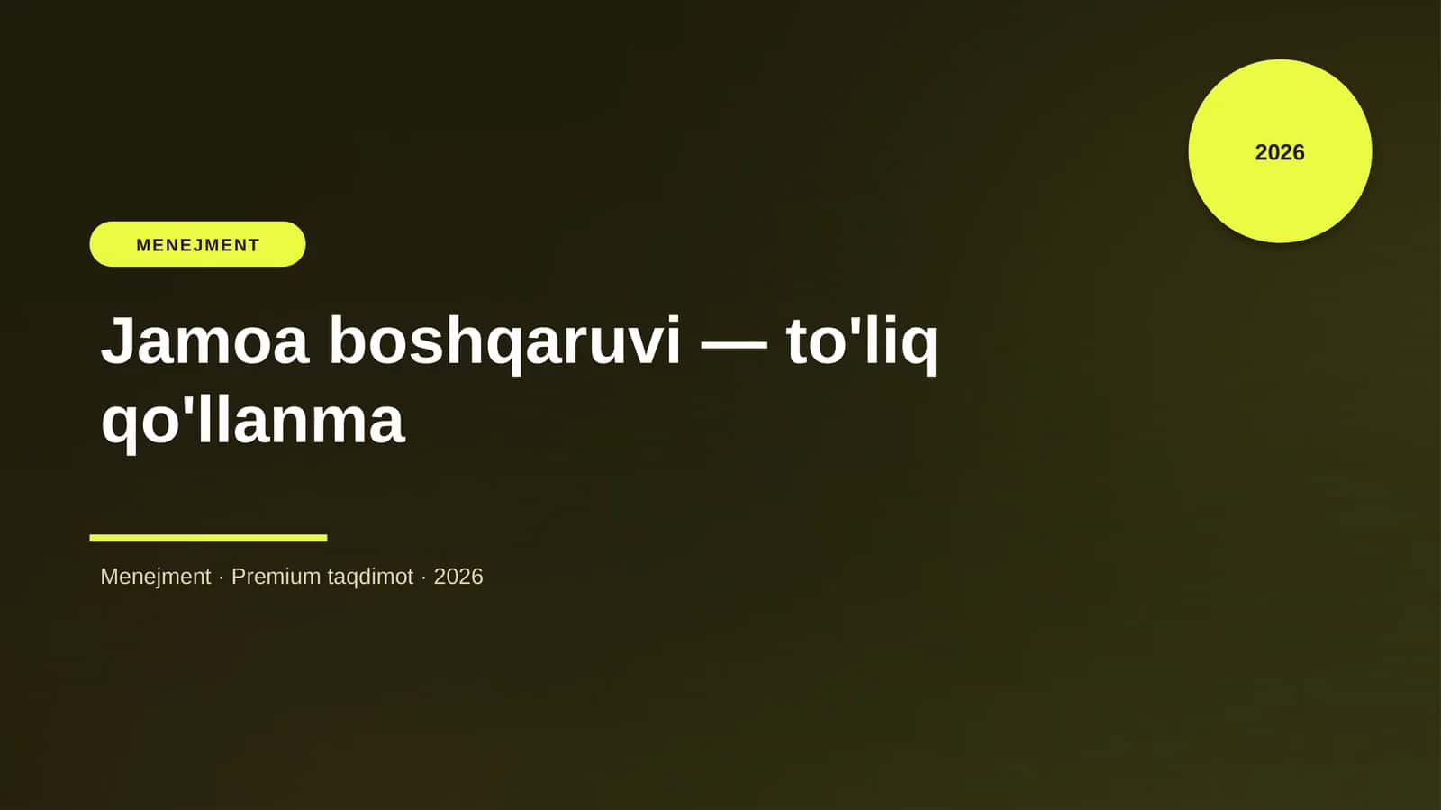 Jamoa boshqaruvi — to'liq qo'llanma