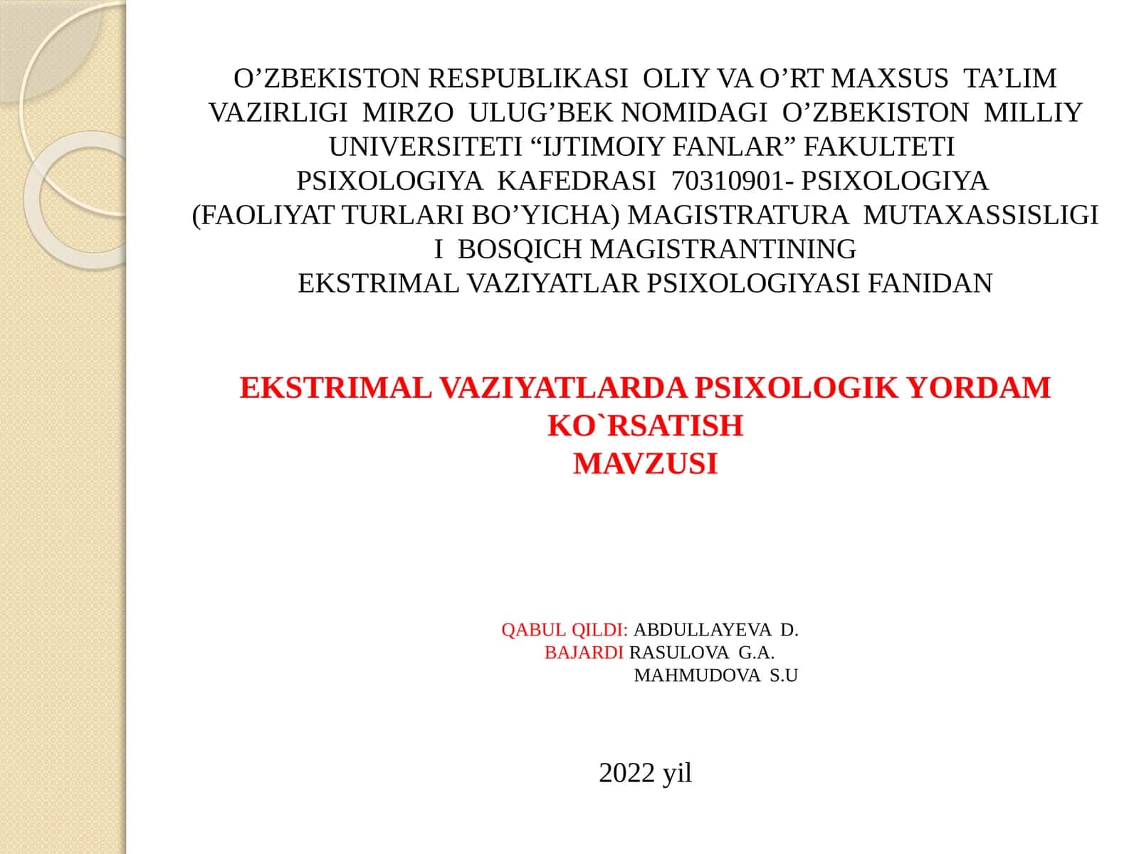 EKSTRIMAL VAZIYATLARDA PSIXOLOGIK YORDAM KO`RSATISH