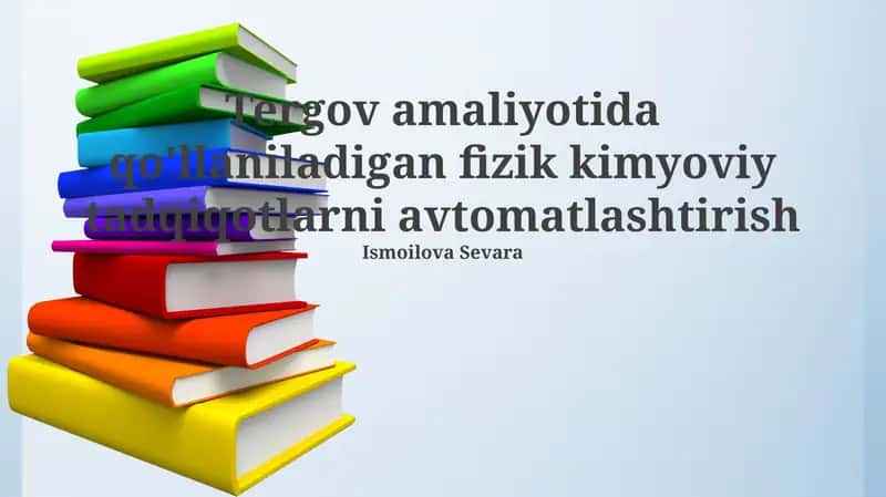 Tergov Amaliyotida Qo‘llaniladigan Fizik-Kimyoviy Tadqiqot Usullarini Avtomatlashtirish