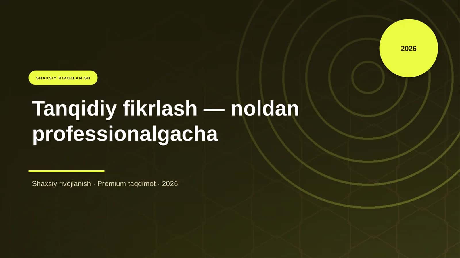 Tanqidiy fikrlash — noldan professionalgacha