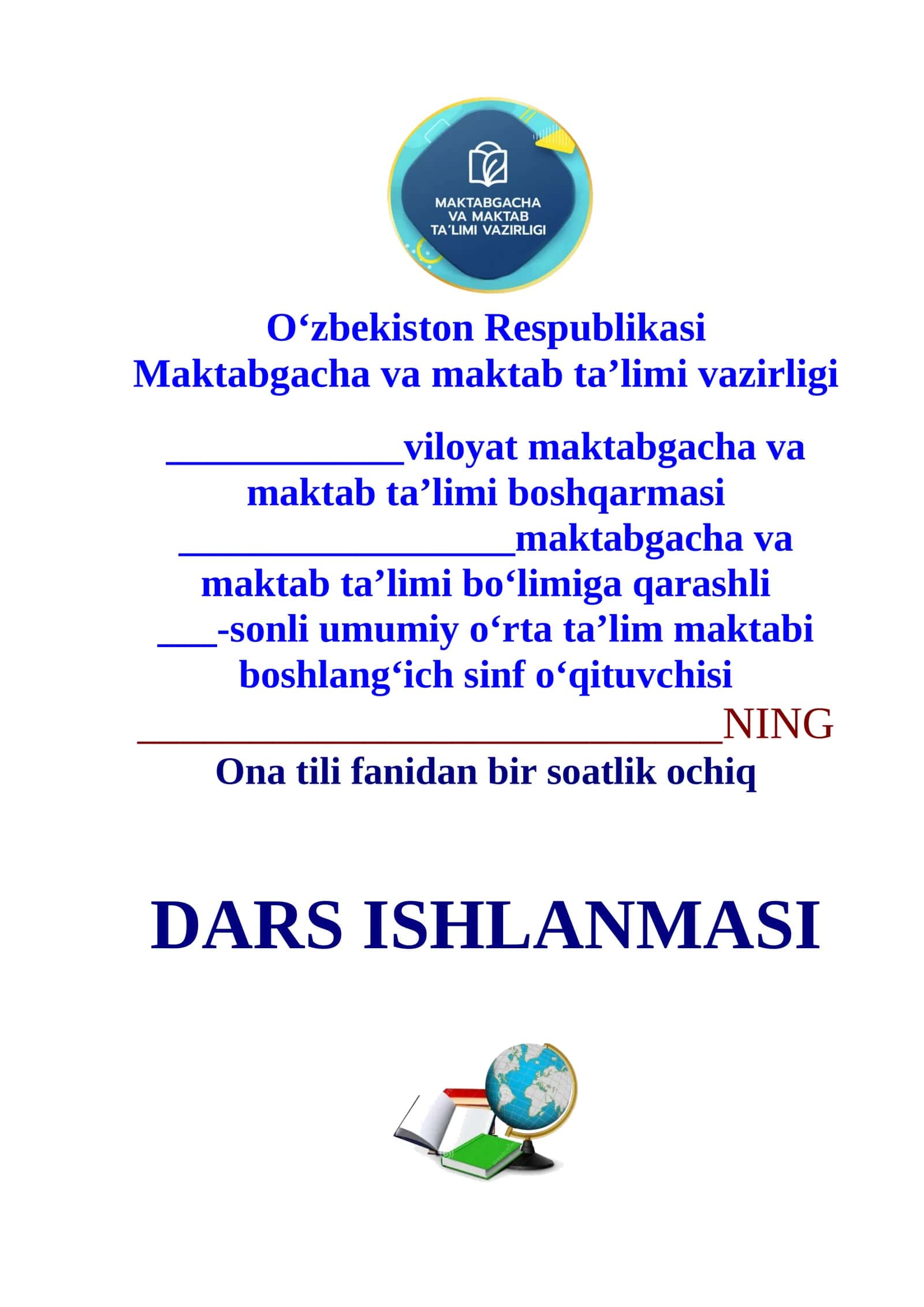 2-sinf ona tili Hayvonlarga atab qo‘yilgan nomlar imlosi dars ishlanma
