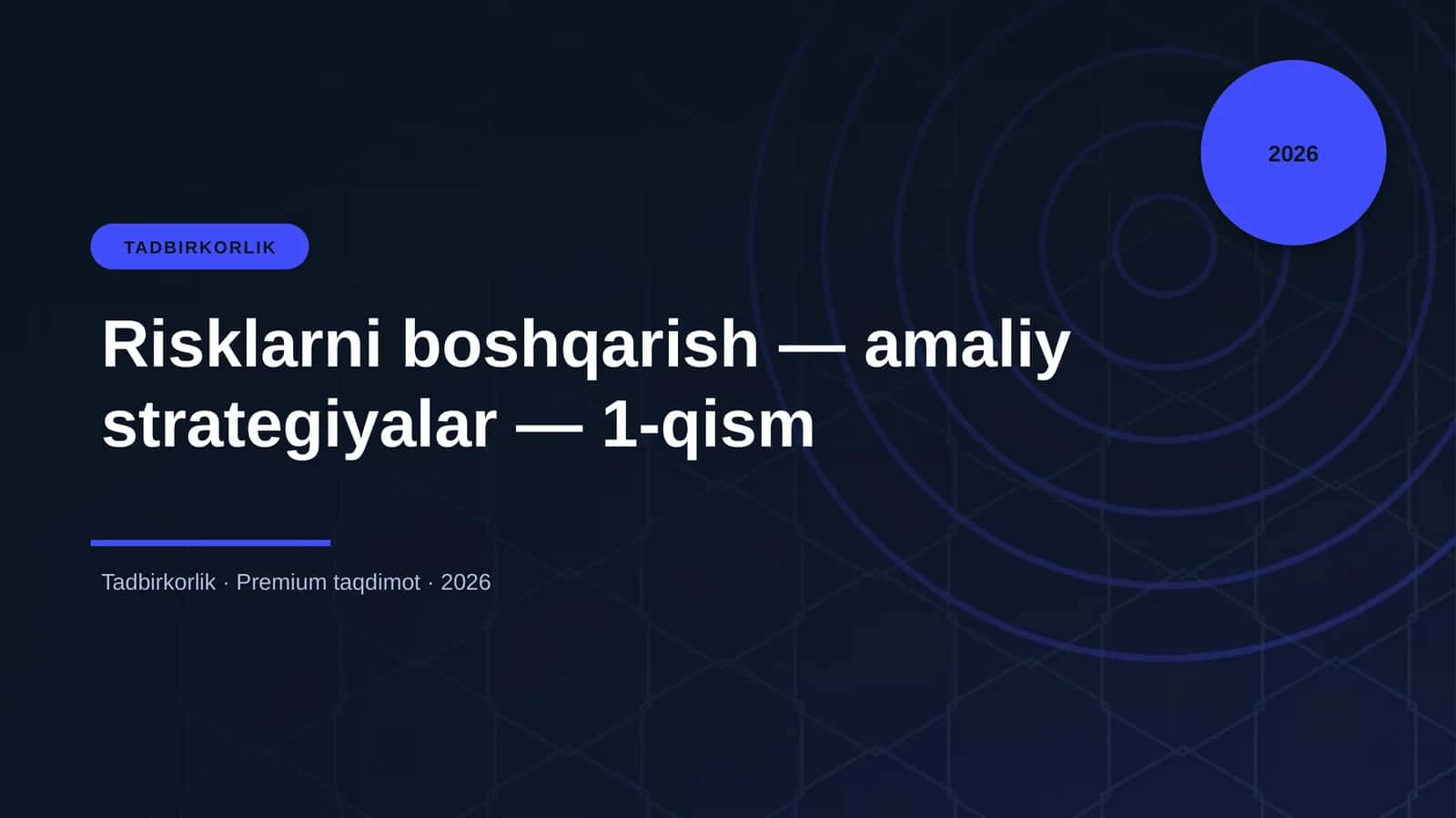 Risklarni boshqarish — amaliy strategiyalar — 1-qism