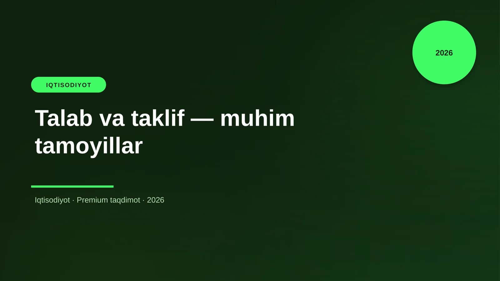 Talab va Taklif - Muhim Tamoyillar