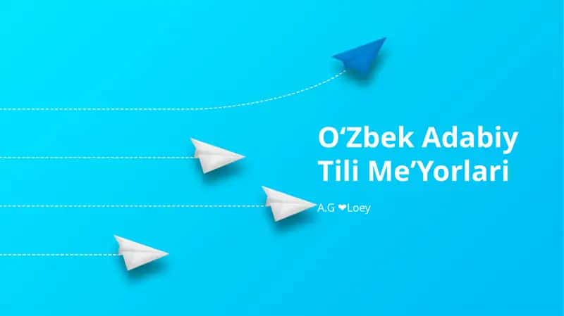 Oʻzbek Adabiy Tili MeʼYorlari