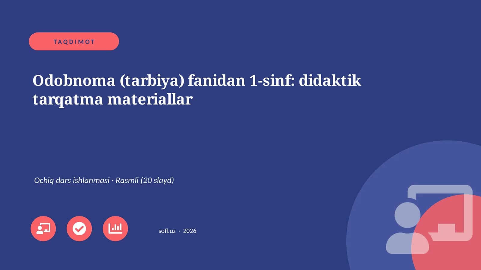 Odobnoma (tarbiya) fanidan 1-sinf: didaktik tarqatma materiallar