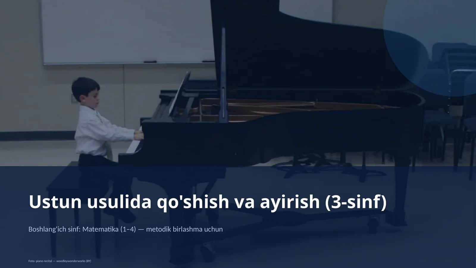 Ustun usulida qo'shish va ayirish (3-sinf)
