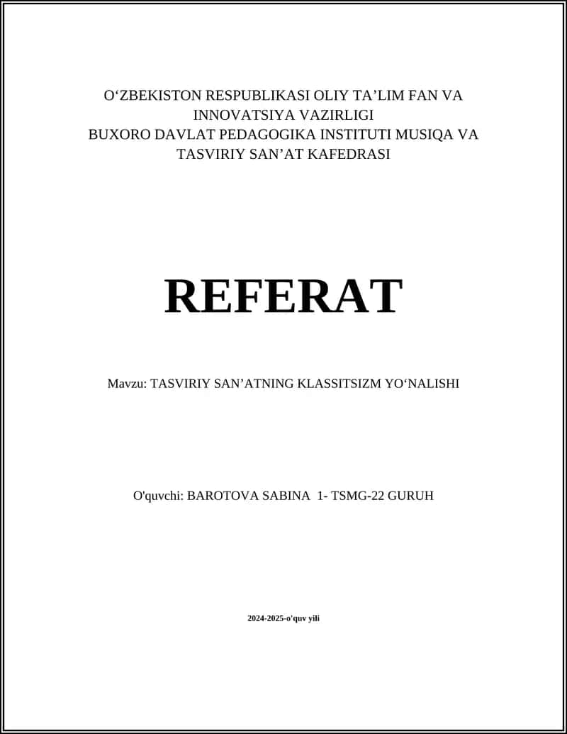 TASVIRIY SANʼATNING KLASSITSIZM YOʻNALISHI