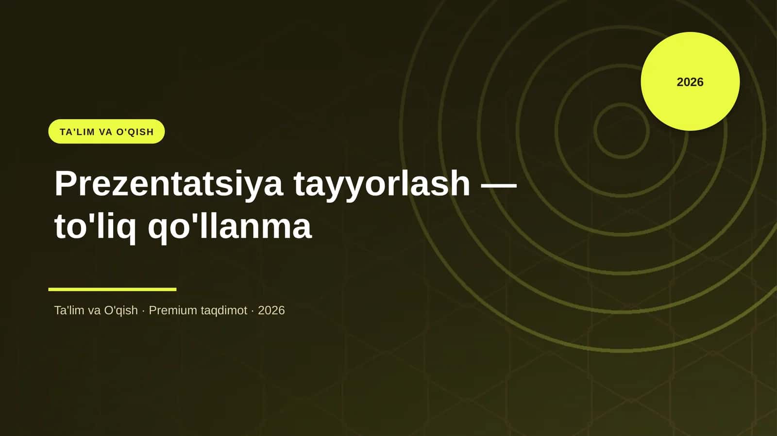 Prezentatsiya tayyorlash — to'liq qo'llanma