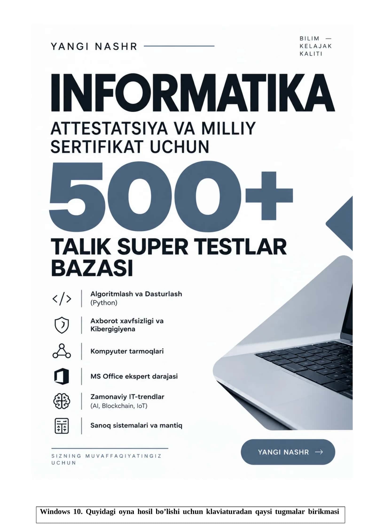 INFORMATIKA: ATTESTATSIYA VA MILLIY SERTIFIKAT UCHUN TEST SAVOLLARI VA JAVOBLAR
