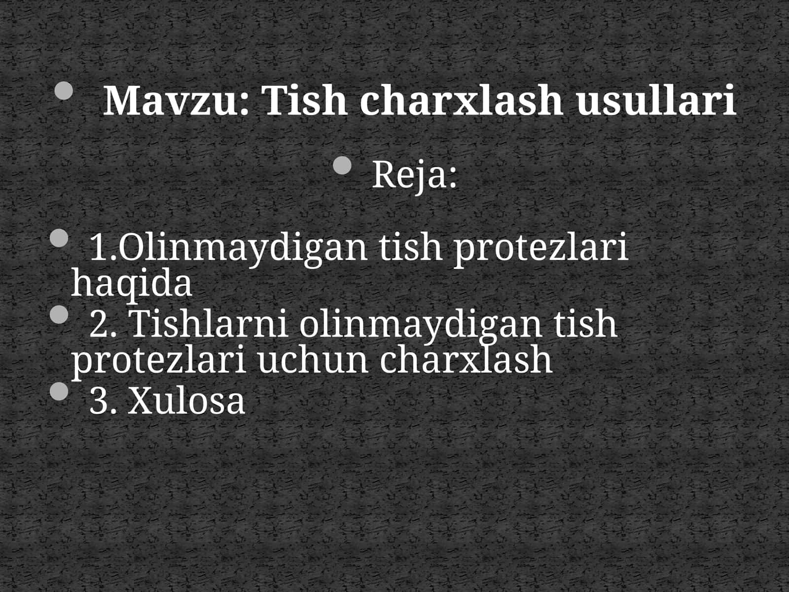 Tishcharxlash usullari