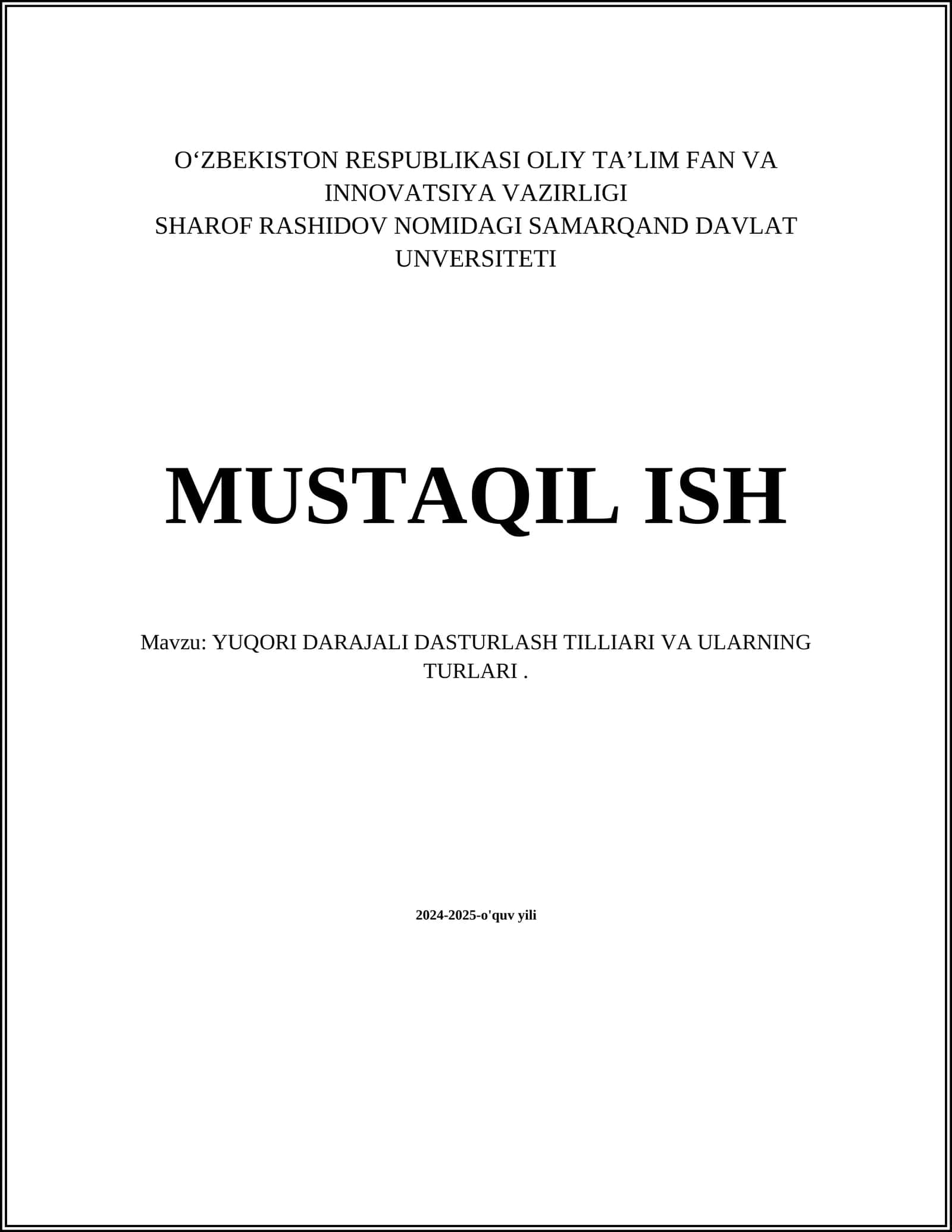 YUQORI DARAJALI DASTURLASH TILLARI VA ULARNING TURLARI