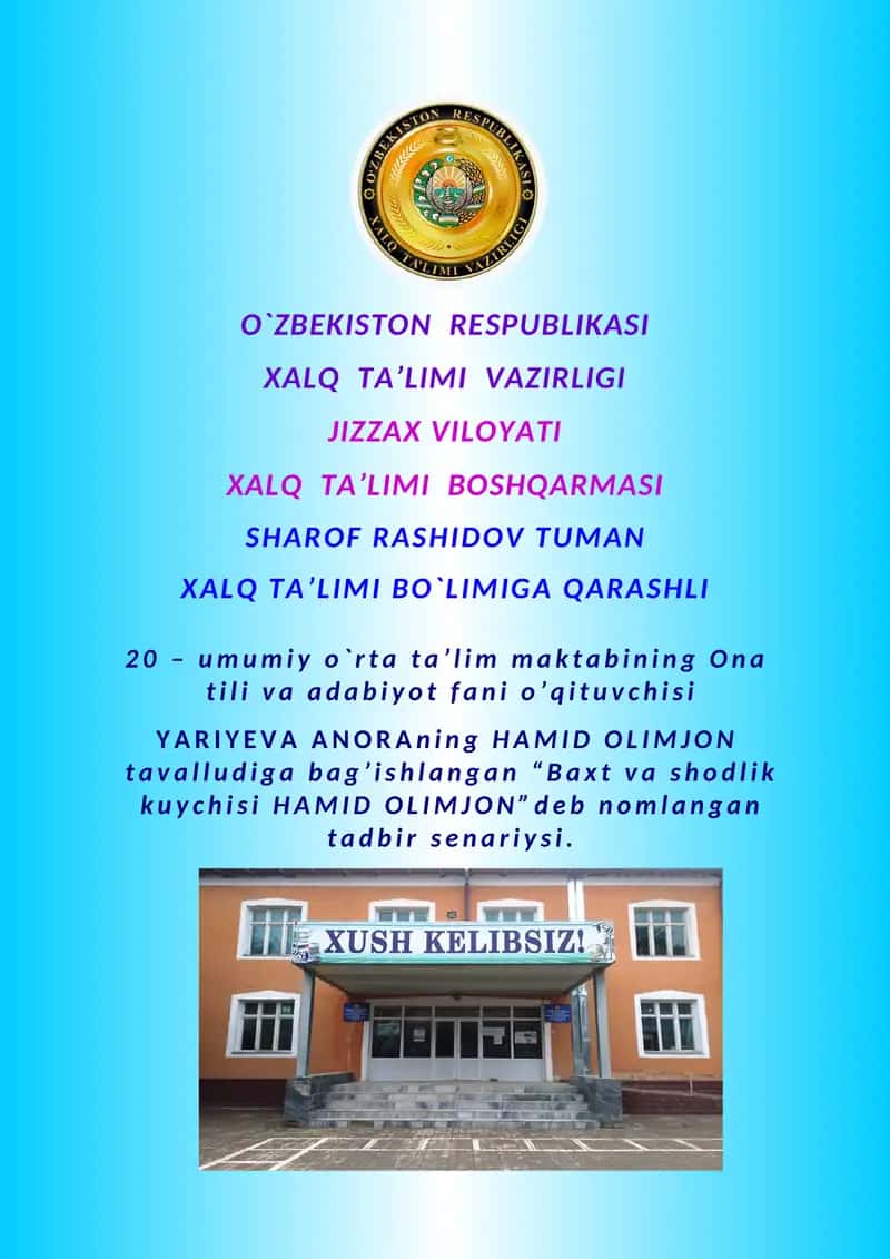 Baxt va shodlik kuychisi HAMID OLIMJON deb nomlangan tadbir senariysi
