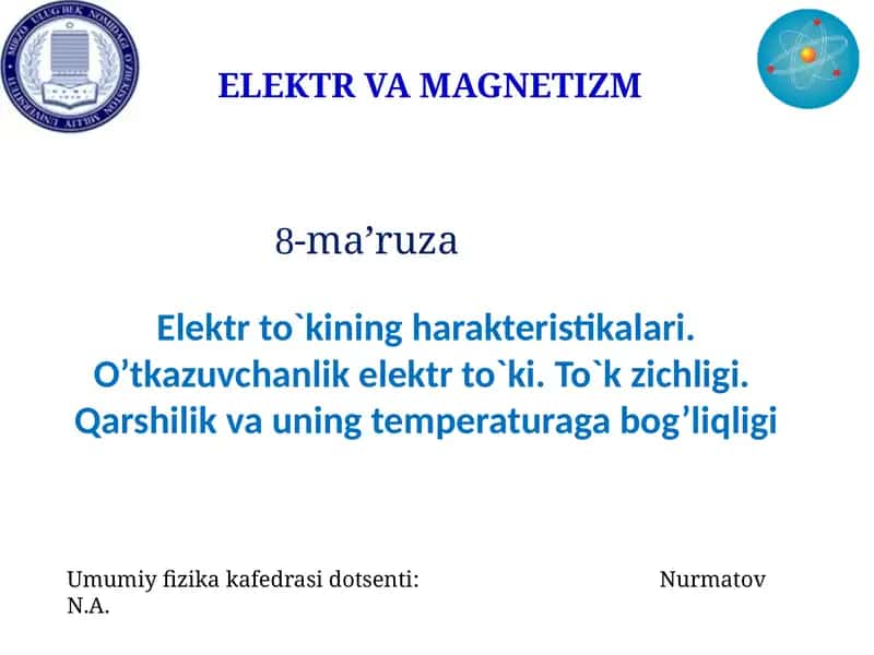ELEKTR VA MAGNETIZM