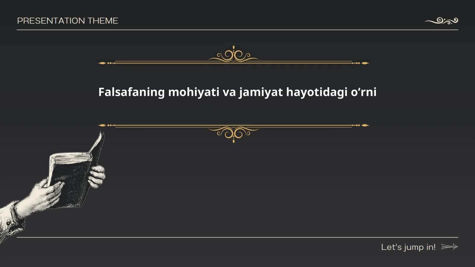 Falsafaning mohiyati va jamiyat hayotidagi oʻrni