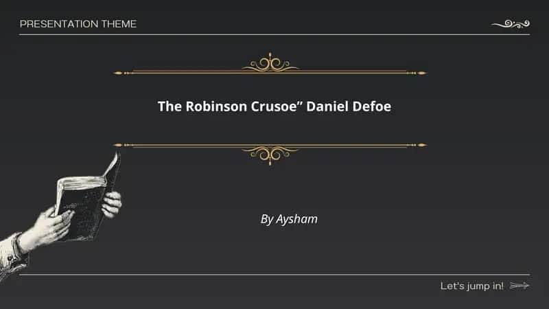 The Robinson Crusoe by Daniel Defoe