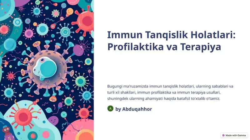 Immun Tanqislik Holatlari: Profilaktika va Terapiya