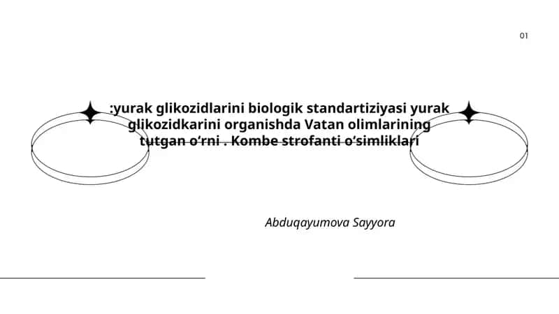 Yurak Glikozidlarini Biologik Standartiziyasi