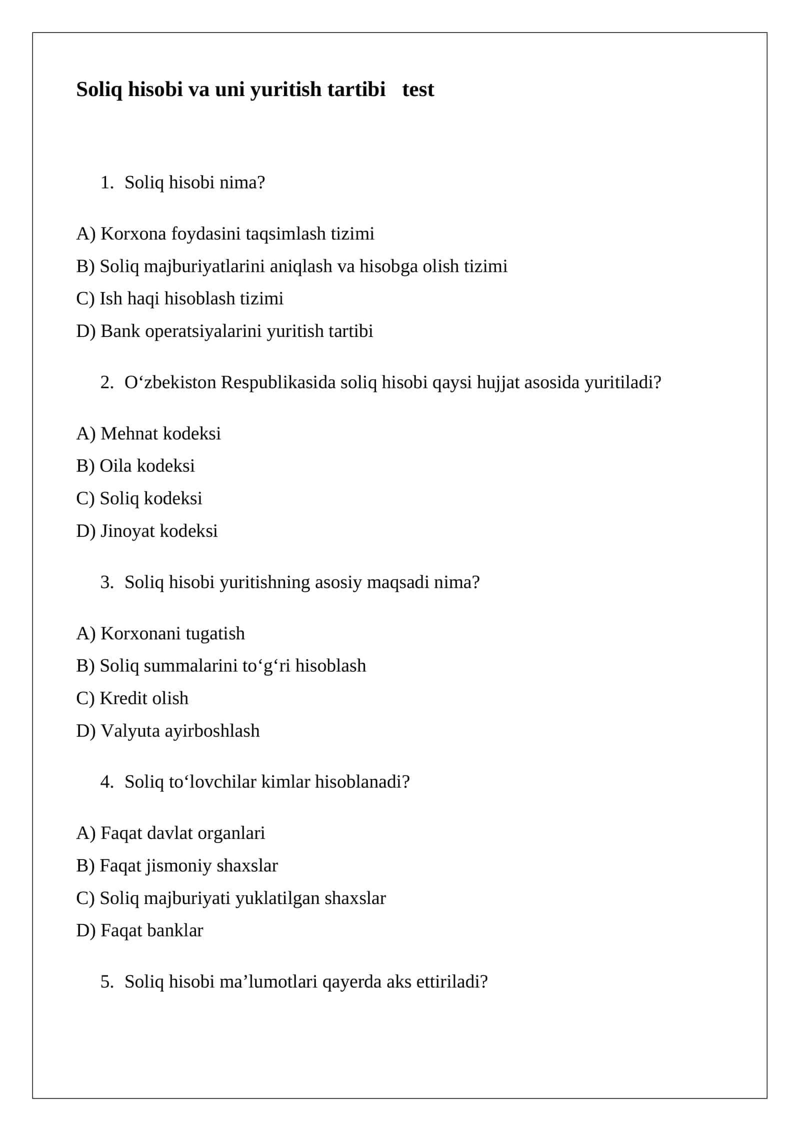 Soliq hisobi va uni yuritish tartibi test