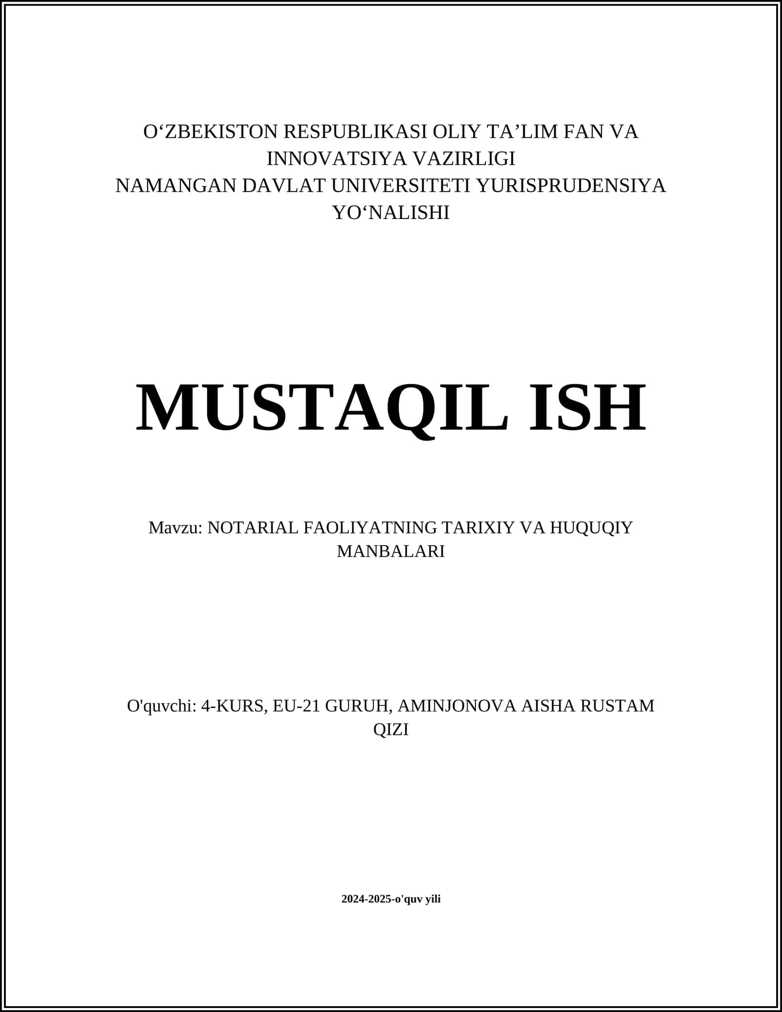 NOTARIAL FAOLIYATNING TARIXIY VA HUQUQIY MANBALARI