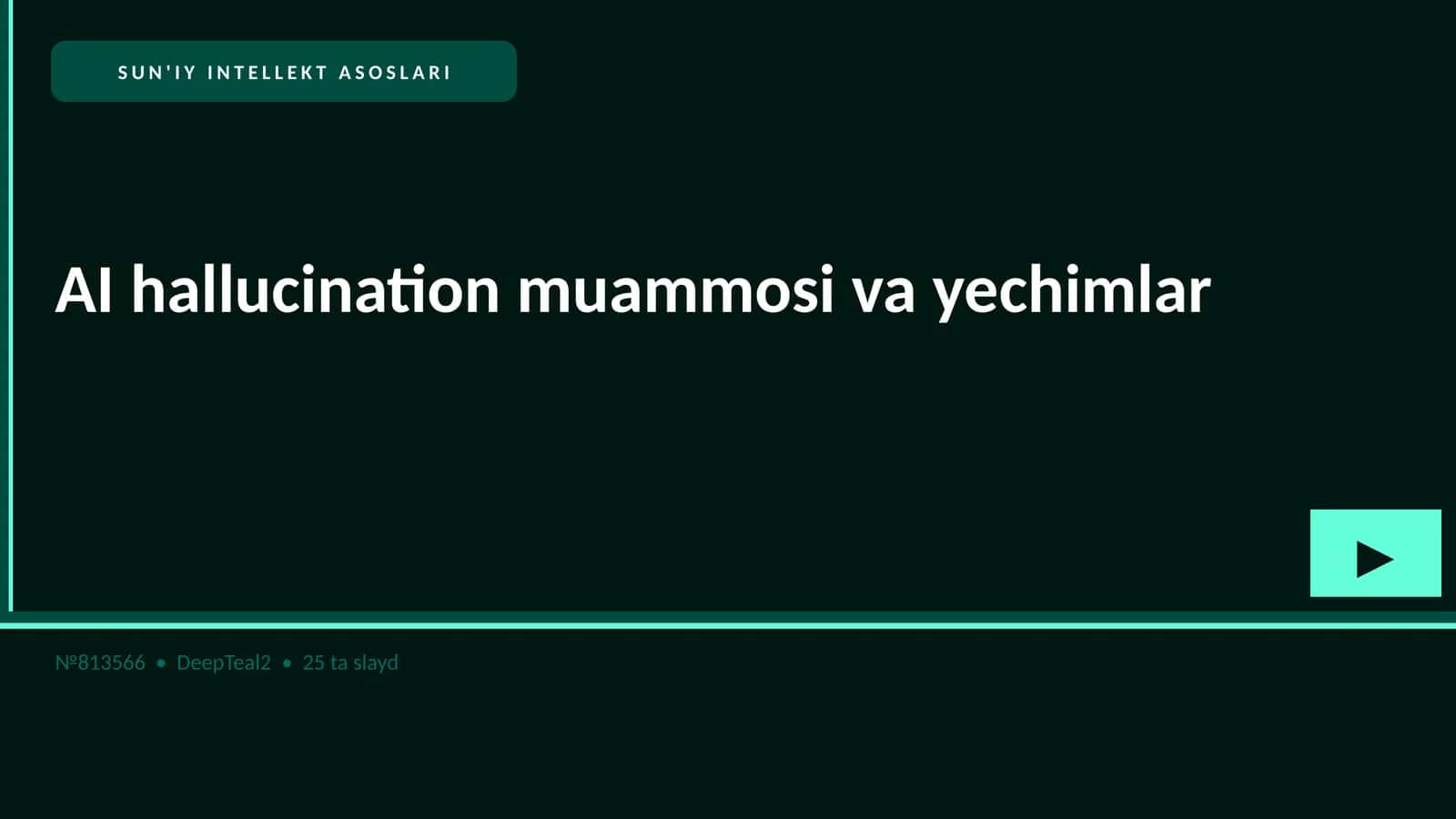 SUN'IY INTELLEKT ASOSLARI