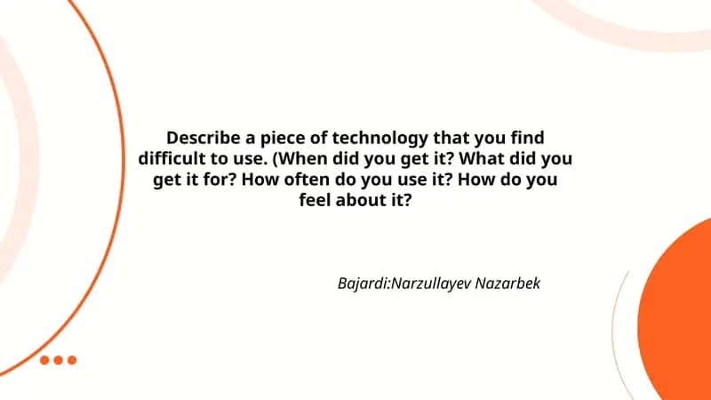 Piece of Technology