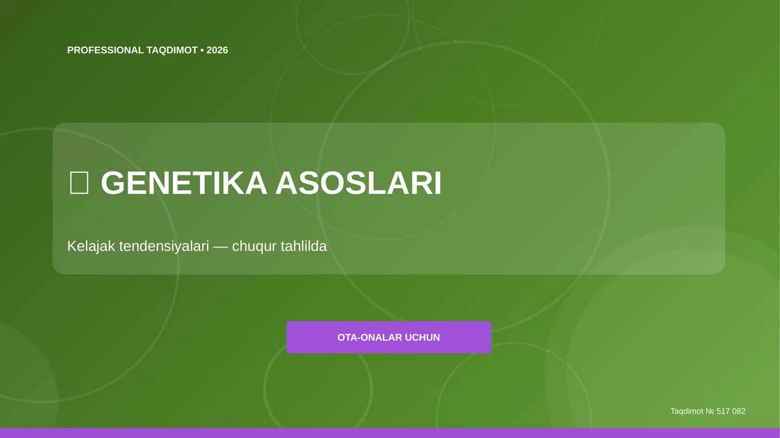 Genetika asoslari: kelajak tendensiyalari (chuqur tahlilda) [ota-onalar uchun]